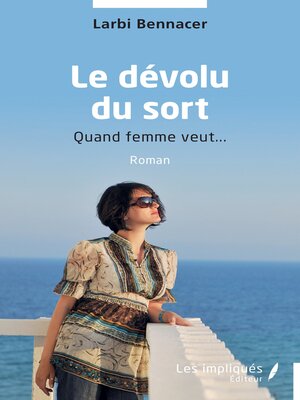 cover image of Le dévolu du sort